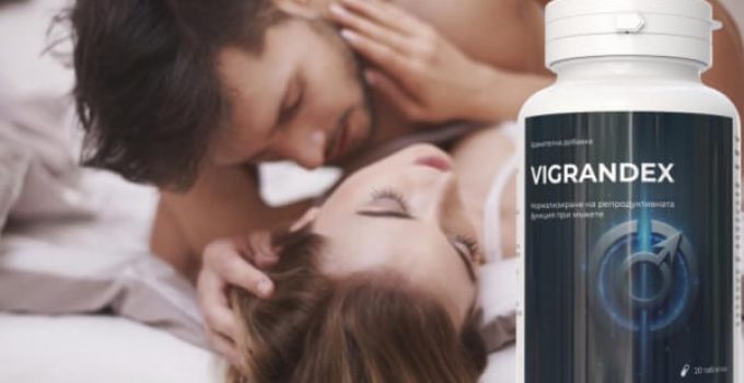 Vigrandex Мнения и Цена, Инструкция, Измама 2025